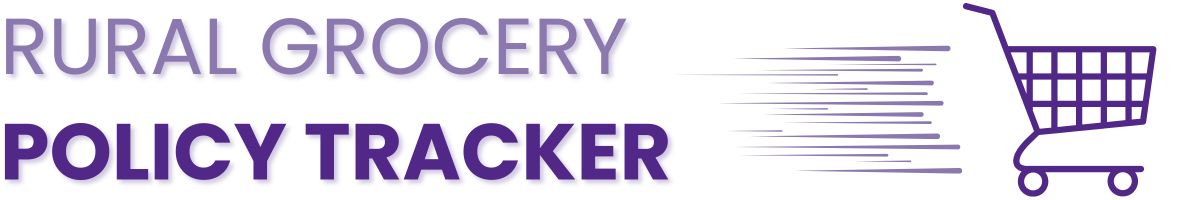 Rural Grocery Policy Tracker